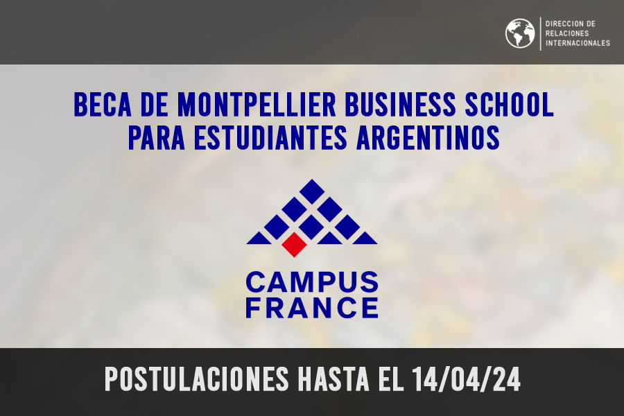 Beca de Montpellier Business School para estudiantes argentinos