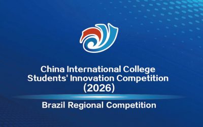 Se encuentran abiertas las inscripciones para la China International College Students’ Innovation Competition (CICSIC) 2026 – Brasil Regional Competition